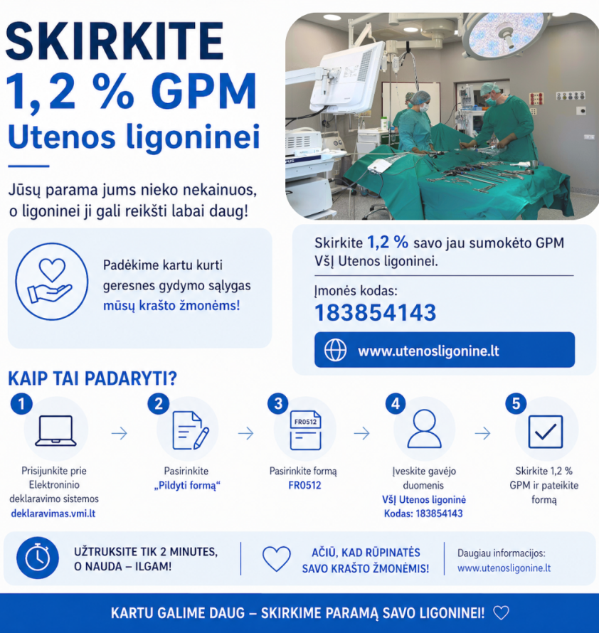 Kviečiame prisidėti prie svarbios iniciatyvos – skirti 1,2 % savo jau sumokėto gyventojų pajamų mokesčio viešajai įstaigai Utenos ligoninei