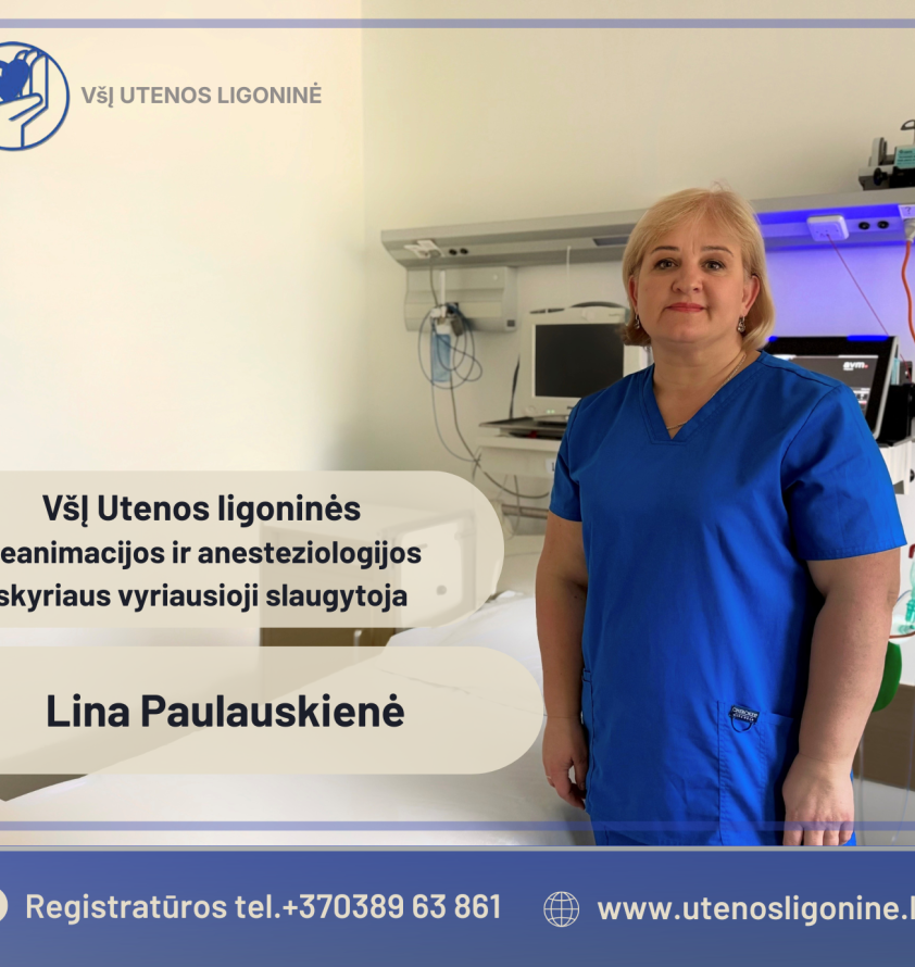 Lina Paulauskienė – Reanimacijos ir anesteziologijos skyriaus vyriausioji slaugytoja