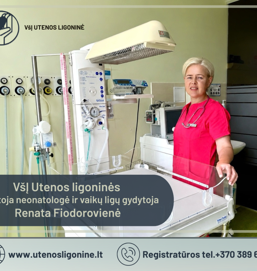 Į dažniausiai tėvams kylančius klausimus atsako VšĮ Utenos ligoninės gydytoja neonatologė ir vaikų ligų gydytoja Renata Fiodorovienė