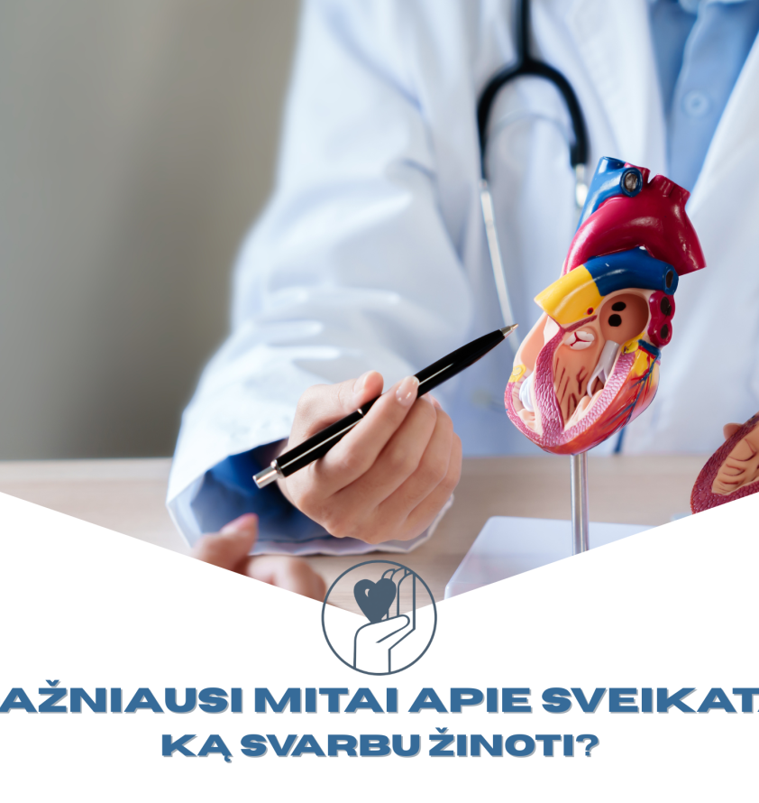 Mitai, kuriuos pastebi VšĮ Utenos ligoninės gydytojai