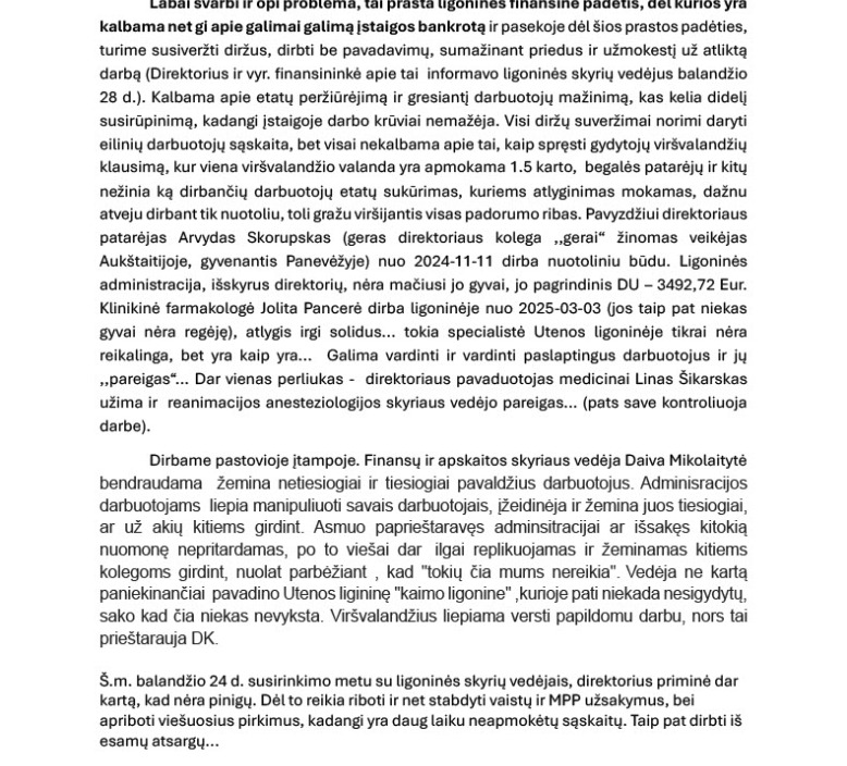 DĖL INFORMACIJOS APIE SITUACIJĄ VŠĮ UTENOS LIGONINĖJE