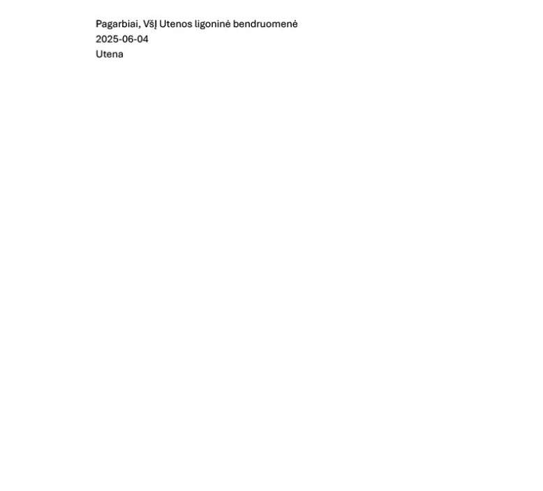 DĖL INFORMACIJOS APIE SITUACIJĄ VŠĮ UTENOS LIGONINĖJE